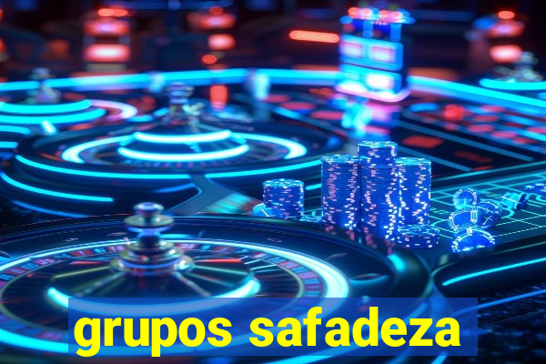 grupos safadeza